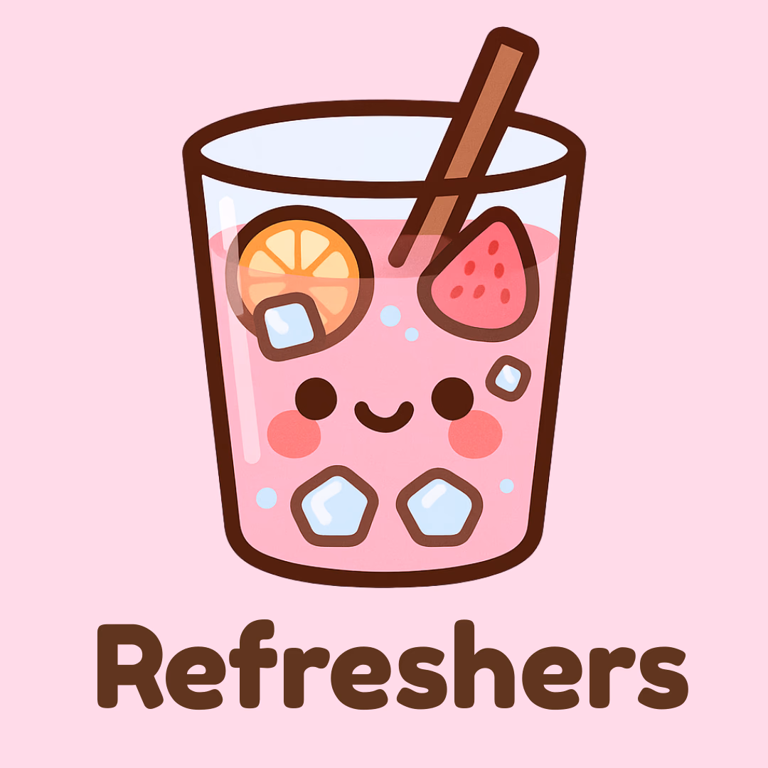 Refreshers